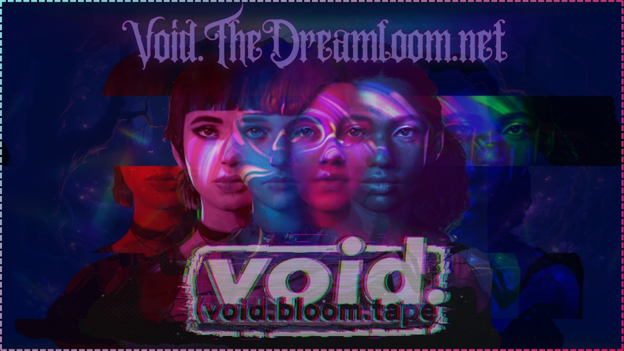 void.thedreamloom.net